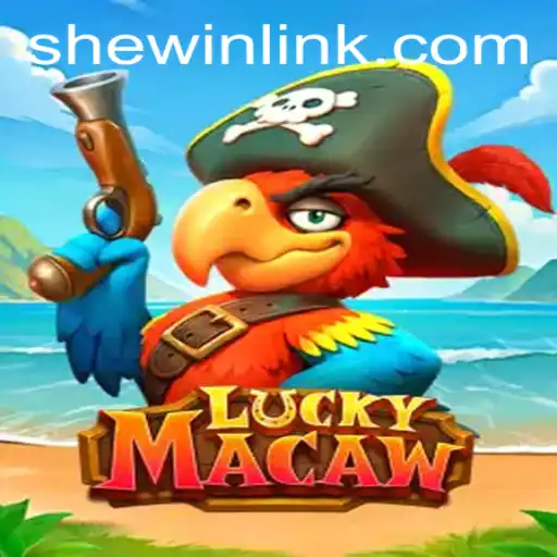 Exploring the Engaging World of LuckyMacaw on SheWin APP
