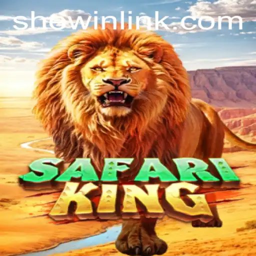 Explore the Thrills of SafariKing on the SheWin APP