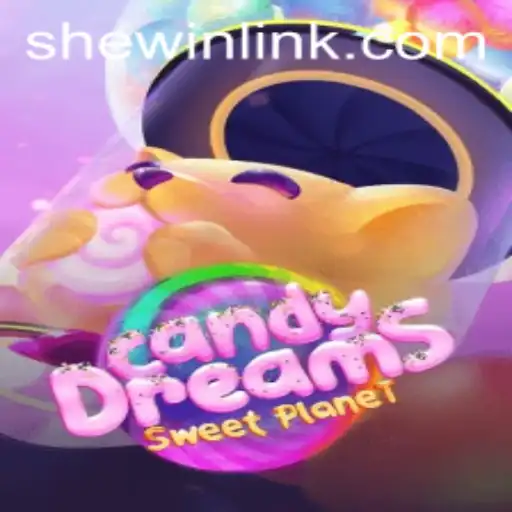 Exploring CandyDreams: A Sweet Journey with SheWin APP