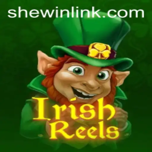Discovering the Charm of IrishReels and Its Place in SheWin APP Gaming