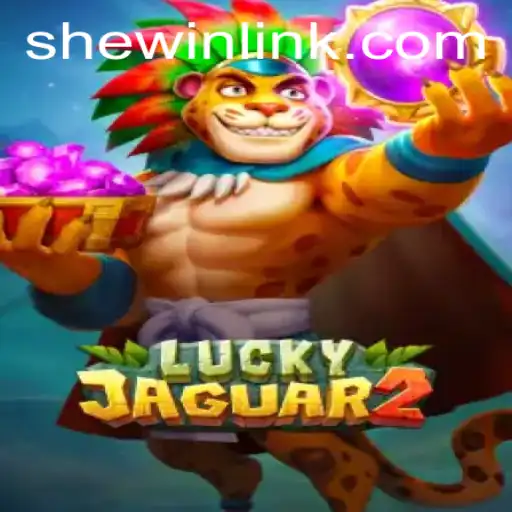 Discover the Exciting World of Luckyjaguar2: A Deep Dive into SheWin APP's Latest Sensation
