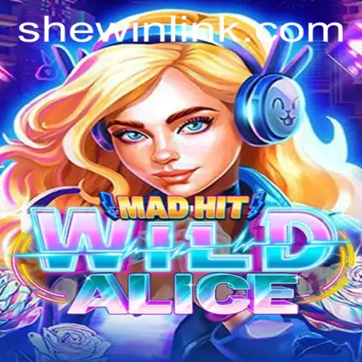 MadHitWildAlice: A Thrilling Adventure in Strategy Gaming