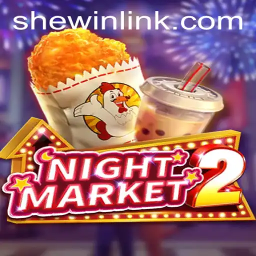 Discover the Exciting World of NightMarket2 and SheWin APP