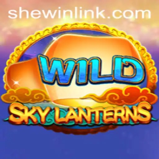 Discover the Magical World of SkyLanterns with SheWin APP