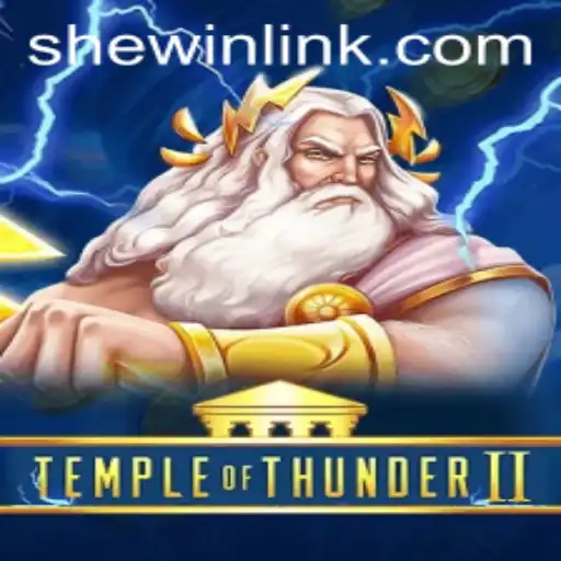 TempleofThunderII: An Epic Adventure with SheWin APP